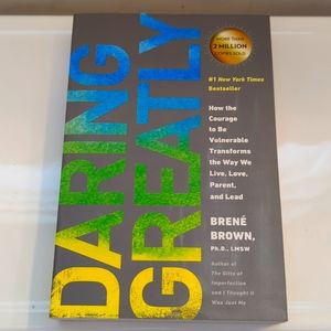 Daring Greatly by Brene Brown